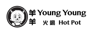 YOUNG YOUNG HOT POT