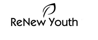 RENEW YOUTH