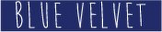BLUE VELVET