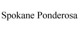 SPOKANE PONDEROSA