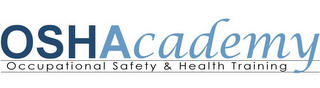 OSHACADEMY OCCUPATIONAL SAFETY & HEALTH TRAINING