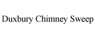 DUXBURY CHIMNEY SWEEP