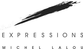 EXPRESSIONS MICHEL LALOU