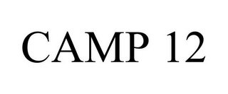 CAMP 12