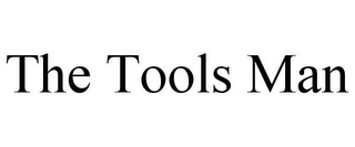 THE TOOLS MAN