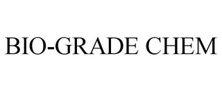 BIO-GRADE CHEM