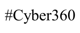 #CYBER360