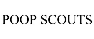 POOP SCOUTS