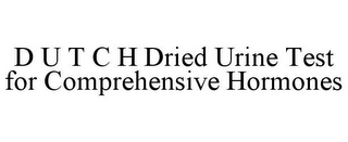 D U T C H DRIED URINE TEST FOR COMPREHENSIVE HORMONES