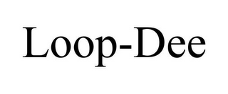 LOOP-DEE