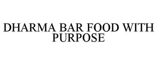 DHARMA BAR FOOD WITH PURPOSE