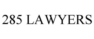 285 LAWYERS