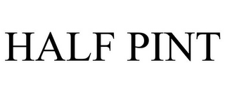 HALF PINT