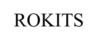 ROKITS