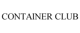 CONTAINER CLUB
