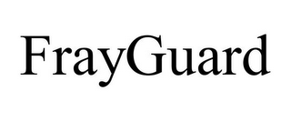 FRAYGUARD