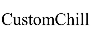 CUSTOMCHILL