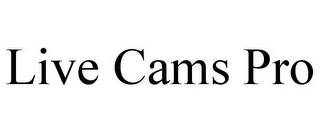 LIVE CAMS PRO