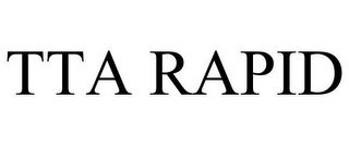 TTA RAPID