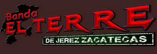 BANDA EL TERRE DE JEREZ ZACATECAS