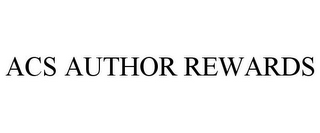 ACS AUTHOR REWARDS