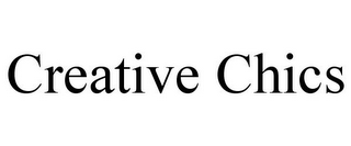 CREATIVE CHICS