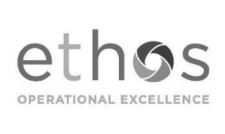 ETHOS OPERATIONAL EXCELLENCE