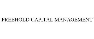 FREEHOLD CAPITAL MANAGEMENT