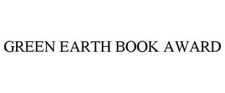 GREEN EARTH BOOK AWARD