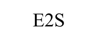 E2S