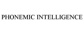 PHONEMIC INTELLIGENCE