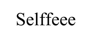 SELFFEEE