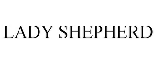 LADY SHEPHERD