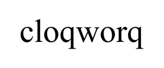 CLOQWORQ
