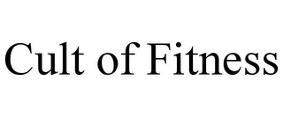 CULT OF FITNESS