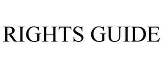 RIGHTS GUIDE