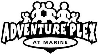 ADVENTUREPLEX AT MARINE