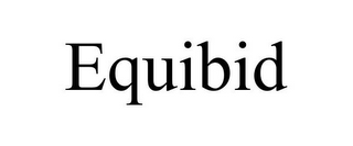 EQUIBID