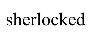 SHERLOCKED