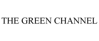 THE GREEN CHANNEL