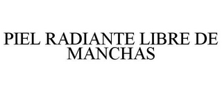 PIEL RADIANTE LIBRE DE MANCHAS