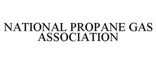 NATIONAL PROPANE GAS ASSOCIATION