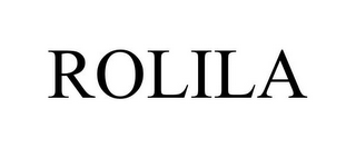 ROLILA