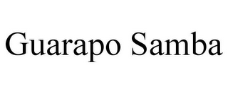 GUARAPO SAMBA