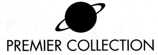 PREMIER COLLECTION