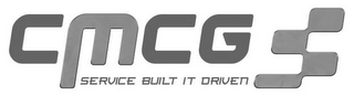 CMCG SERVICE BUILT IT DRIVEN