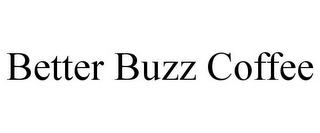 BETTER BUZZ COFFEE