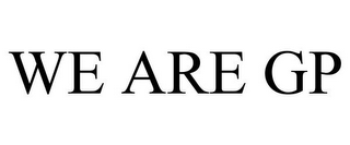 WE ARE GP