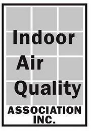 INDOOR AIR QUALITY ASSOCIATION INC.