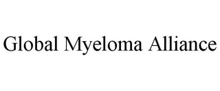 GLOBAL MYELOMA ALLIANCE